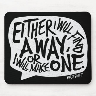 A Way Typography Motivational Quote Mouse Pad