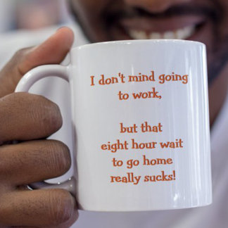 I Don't Mind Going To Work Funny Humor Quote Tea Two-Tone Coffee Mug I Don't Mind Going To Work Funny Humor Quote Tea Two-Tone Coffee Mug